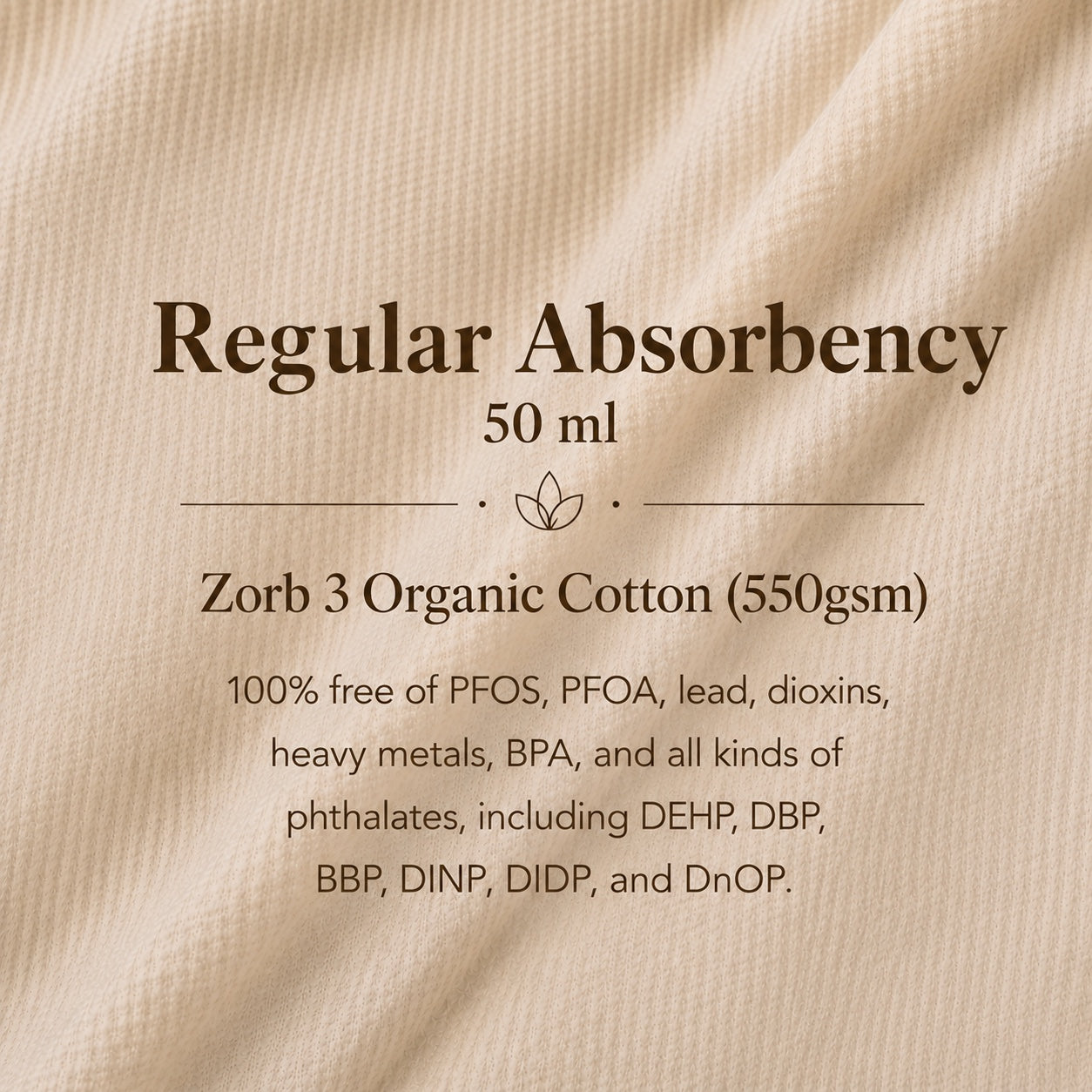 Regular Absorbency